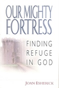 Our Mighty Fortress