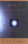 Spirit Controlled Living